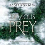 Devious Prey, Scott Reintgen