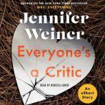 Everyone's A Critic, Jennifer Weiner