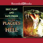 All the Plagues of Hell, Dave Freer