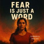 Fear Is Just a Word Book Summary  A..., Alexander Pike