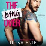 The Bangover, Lili Valente