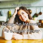 Being An Introvert As A Super Power, Niina Niskanen