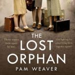 The Lost Orphan, Pam Weaver