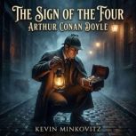 The Sign of the Four, Arthur Conan Doyle