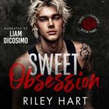 Sweet Obsession, Riley Hart
