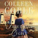 Freedom's Light, Colleen Coble