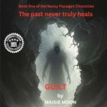 Guilt, Maisie Moon