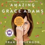 Amazing Grace Adams, Fran Littlewood
