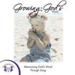 Growing In Gods Word, Kim Mitzo Thompson