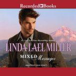 Mixed Messages, Linda Lael Miller