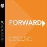Forward 7 Distinguishing Marks for Future Leaders, Ronnie Floyd