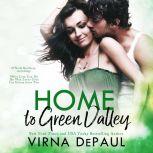 Home To Green Valley Boxed Set Books..., Virna DePaul