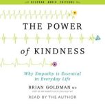 The Power of Kindness, Dr. Brian Goldman