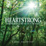 Heartstrong, Donna Valentino