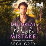 The Great Maple Mistake, Beck Grey