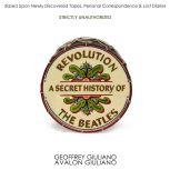 Revolution A Secret History Of The Be..., Geoffrey Giuliano,Avalon Giuliano