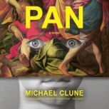 Pan, Michael Clune