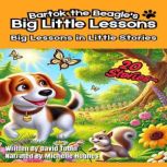 Bartok the Beagles Big Little Lesson..., David Tobin
