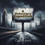 A Voluntary Expedition, Capri Lewis