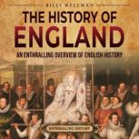 The History of England An Enthrallin..., Billy Wellman