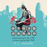 Love, Sivvy, R.L. Toalson