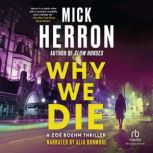 Why We Die, Mick Herron