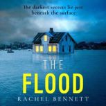 The Flood, Rachel Bennett