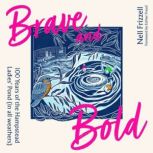 Brave and Bold, Nell Frizzell