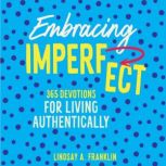 Embracing Imperfect, Lindsay Franklin