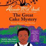 The Great Cake Mystery Precious Ramo..., Alexander McCall Smith
