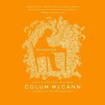 Songdogs A Novel, Colum McCann