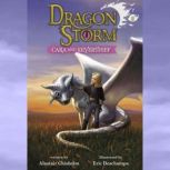 Dragon Storm 2 Cara and Silverthief..., Alastair Chisholm