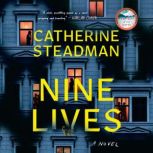 Nine Lives, Catherine Steadman