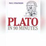 Plato In 90 Minutes, Paul Strathern