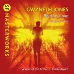 Bold As Love, Gwyneth Jones