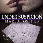 Under Suspicion, Marla Josephs