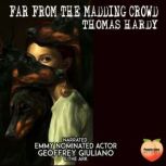 Far From The Madding Crowd, Thomas Hardy