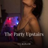 The Party Upstairs, Ivy Marlow