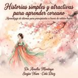 Historias simples y atractivas para a..., Amelia Montoya