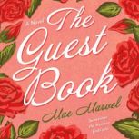 The Guest Book, Mae Marvel