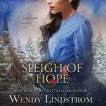 Sleigh of Hope, Wendy Lindstrom