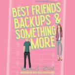 Best Friends, Backups  Something Mor..., Ranee S. Clark