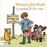 WinniethePooh y la aventura al polo..., A. A. Milne