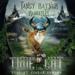 Time of the Cat, Tansy Rayner Roberts