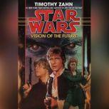 Vision of the Future Star Wars The ..., Timothy Zahn