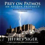 Prey on Patmos, Jeffrey Siger
