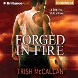 Forged in Fire, Trish McCallan
