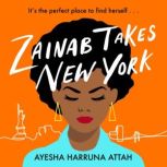 Zainab Takes New York, Ayesha Harruna Attah