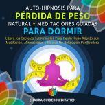 AutoHipnosis Para Perdida de Peso Na..., Chakra Guided Meditation