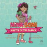 Nina Soni, Master of the Garden, Jenn Koscmiersky